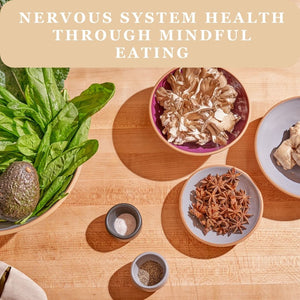 mindful eating for nervous system health